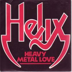 Helix : Heavy Metal Love